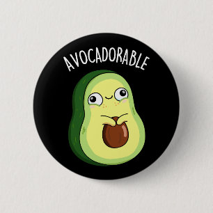 Badge Rond 5 Cm Avoc adorable Funny Avocado Pun Dark BG