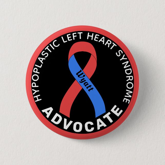 Badge Rond 5 Cm Avocat du syndrome cardiaque gauche hypoplastique  (Devant)