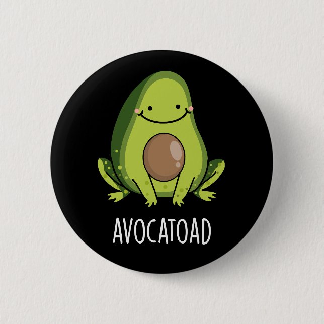 Badge Rond 5 Cm Avocatoad Drôle Avocado Toad Pun Dark BG (Devant)