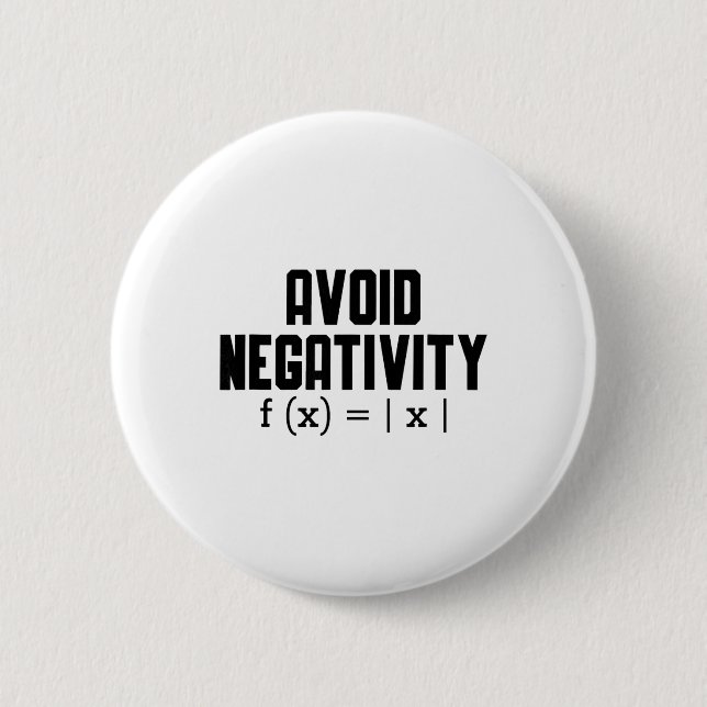 Badge Rond 5 Cm Avoid Negativity Funny Teacher Math Equation Quote (Devant)