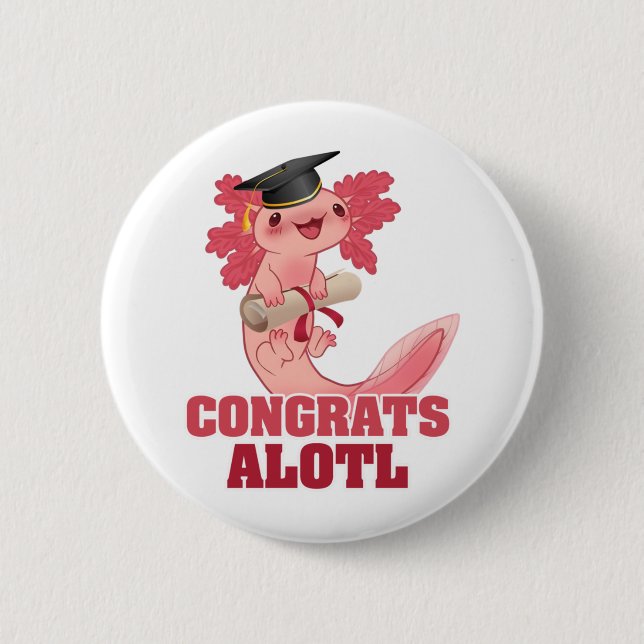 Badge Rond 5 Cm AXLOTL GRADUT ALOTL AXOLOTL Classic (Devant)