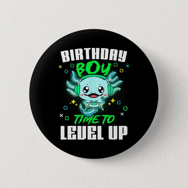 Badge Rond 5 Cm Axolotl Anniversaire Garçon Temps Pour Augmenter G (Devant)
