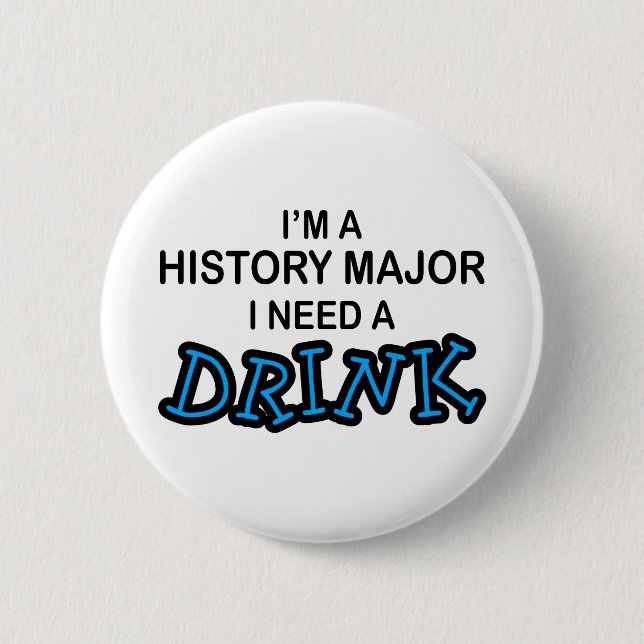 Badge Rond 5 Cm Ayez besoin d'une boisson - commandant d'histoire (Devant)