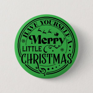 Badge Rond 5 Cm Ayez un joyeux petit Noël
