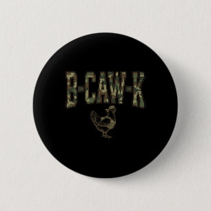 Badge Rond 5 Cm B-caw-k Poulet Drôle Camouflage Militaire Armée So