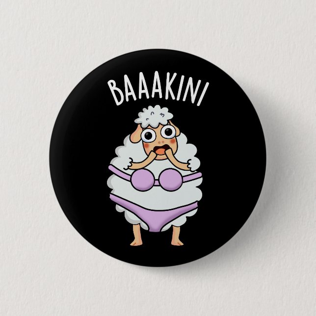 Badge Rond 5 Cm Baa-kini Funny Bikini Pun Dark BG (Devant)