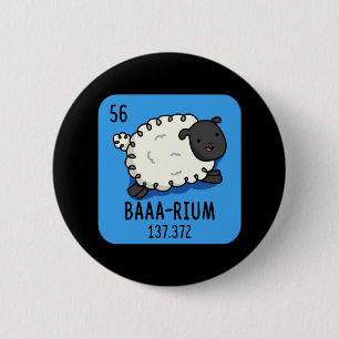 Badge Rond 5 Cm Baa-rium Funny Sheep Chimie Pun Dark BG
