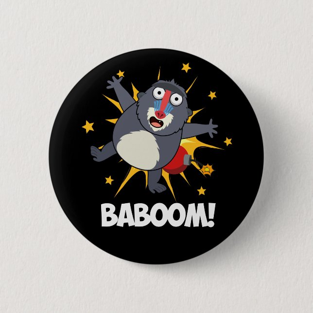 Badge Rond 5 Cm Baboom Drôle Explosif Baboon Pun Dark BG (Devant)