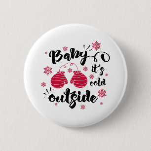 Badge Rond 5 Cm Baby its cold outside cute mittens winter