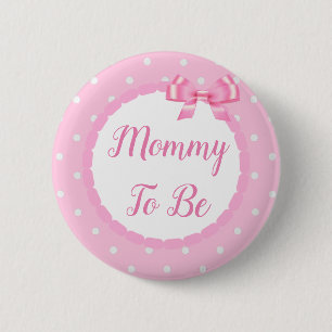Badge Rond 5 Cm Baby shower rose clair maman pour être