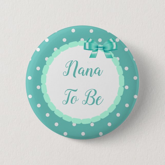 Badge Rond 5 Cm Baby shower turquoise Nana À Être (Devant)