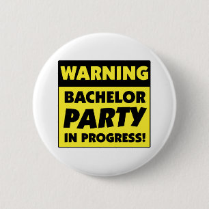 Badge Rond 5 Cm Bachelor En Cours D'Avertissement