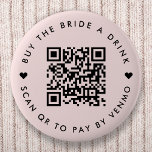 Badge Rond 5 Cm Bachelorette Acheter La Mariée Un Verre | Rose de<br><div class="desc">Une simple broche blanche couleur rose "Acheter la mariée boire" Bachelorette Party QR code épingle ronde dans un style minimaliste moderne avec un détail de coeur mignon. Le modèle peut être facilement mis à jour avec votre code QR et le texte personnalisé, par exemple scanner QR pour payer par Venmo....</div>