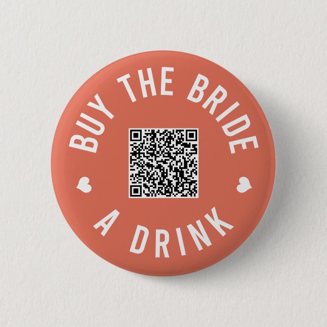 Badge Rond 5 Cm Bachelorette Acheter L'Épouse A Boire Venmo QR Cod (Devant)