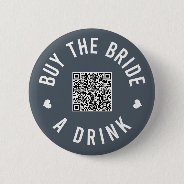 Badge Rond 5 Cm Bachelorette Acheter L'Épouse Un Verre Venmo QR Co (Devant)