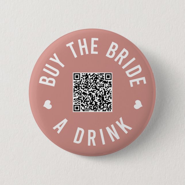 Badge Rond 5 Cm Bachelorette Acheter L'Épouse Un Verre Venmo QR Co (Devant)
