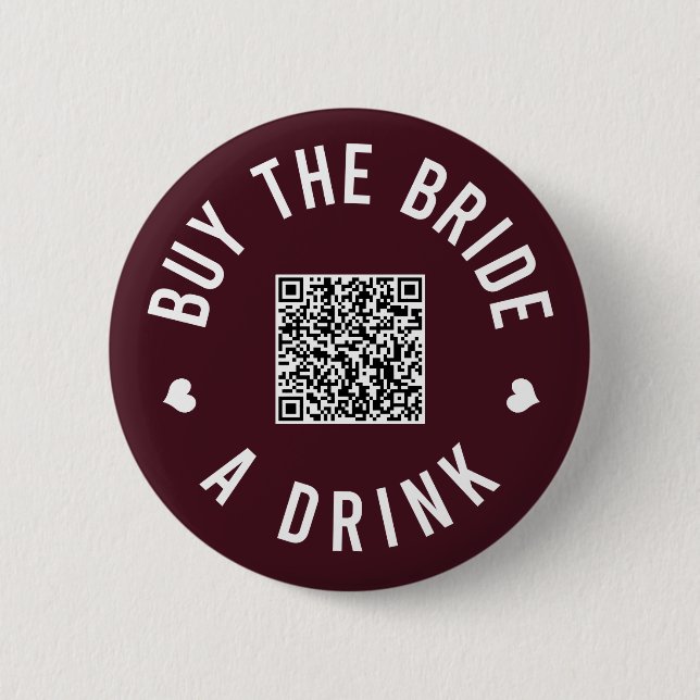 Badge Rond 5 Cm Bachelorette Acheter L'Épouse Un Verre Venmo QR Co (Devant)