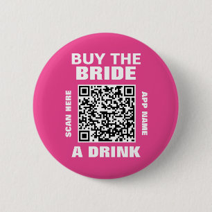 Badge Rond 5 Cm Bachelorette Party Scan QR Code Acheter Consommati