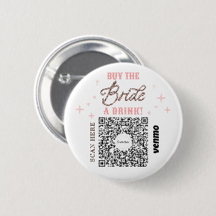 Badge Rond 5 Cm Bachelorette Venmo Code QR Acheter La Mariée Un Ve