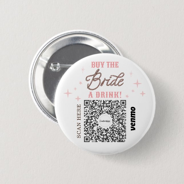 Badge Rond 5 Cm Bachelorette Venmo Code QR Acheter La Mariée Un Ve (Devant & derrière)