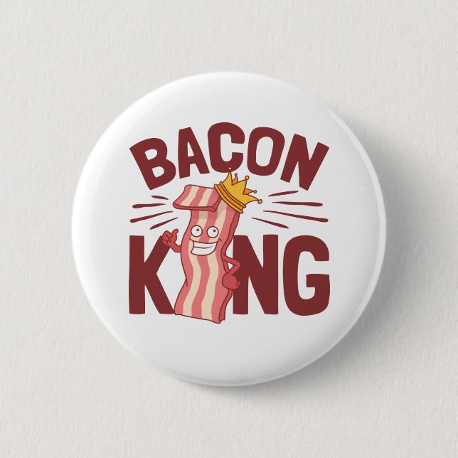Badge Rond 5 Cm Bacon King Meat Lover Cadeaux pour Hommes Garçon (Devant)