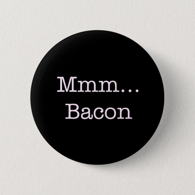 Badge Rond 5 Cm Bacon Mmm (Devant)