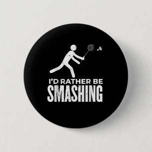 Badge Rond 5 Cm Badminton de Stick Figure - Je préférerais écraser