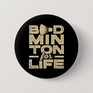 Badge Rond 5 Cm Badminton For Life Badminton Player Shuttle Cross