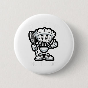Badge Rond 5 Cm Badminton Forever Cartoon Shuttle Et Racket Graphe