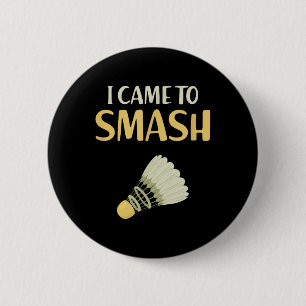 Badge Rond 5 Cm Badminton Humour Funny Shuttle Birdie Sport