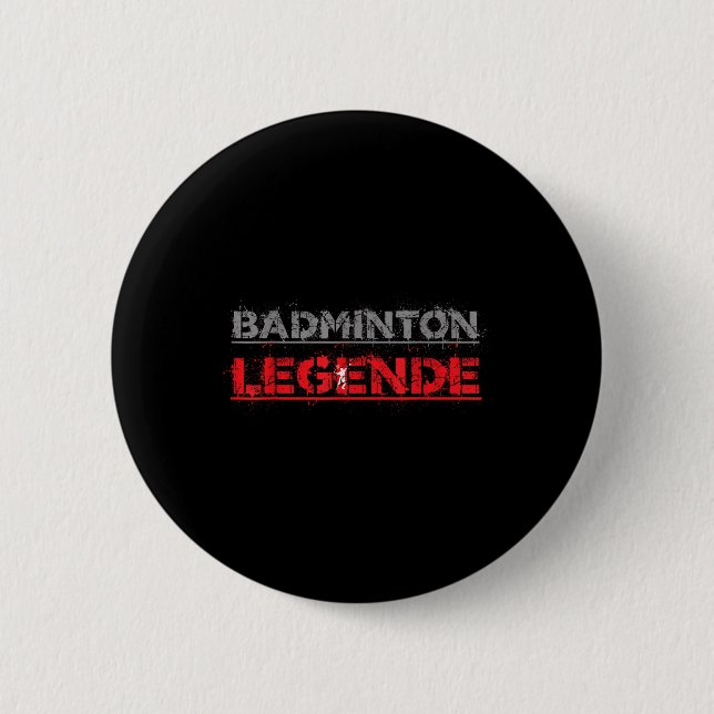 Badge Rond 5 Cm Badminton Legend Funny Badminton Gift Shuttle (Devant)