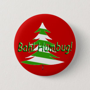 Badge Rond 5 Cm Bah ! Humbug !