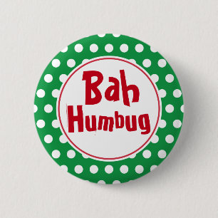 Badge Rond 5 Cm Bah Humbug Bouton de Noël Pin