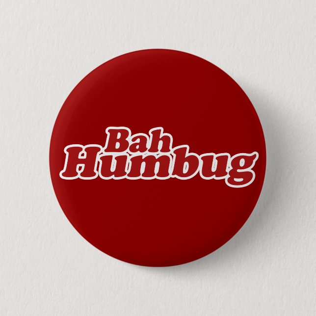 Badge Rond 5 Cm Bah Humbug Christmas Scrooge (Devant)