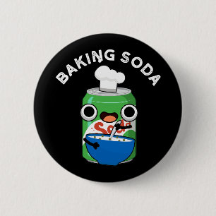 Badge Rond 5 Cm Baking Soda Funny Soda Pop Pun Dark BG