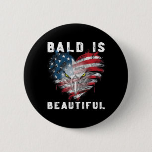 Badge Rond 5 Cm Bald est magnifique 4 juillet fête de l'Indépendan