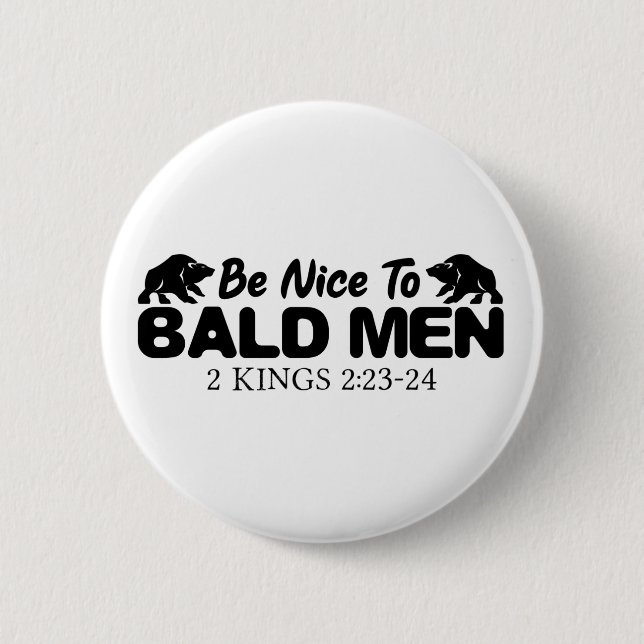 Badge Rond 5 Cm Bald Men Christian Bible Verse (Devant)