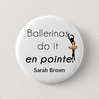 Badge Rond 5 Cm Ballerinas donc !