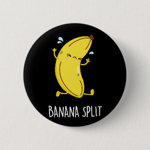 Badge Rond 5 Cm Banana Split Funny Dancing Banana Pun (Dark BG)