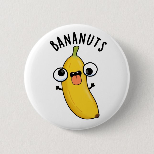 Badge Rond 5 Cm Bananuts Funky Fou Banana Fruit Pun (Devant)