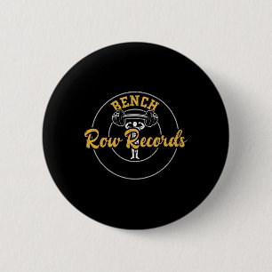 Badge Rond 5 Cm Banc de musculation Records de rangée Dictons de g