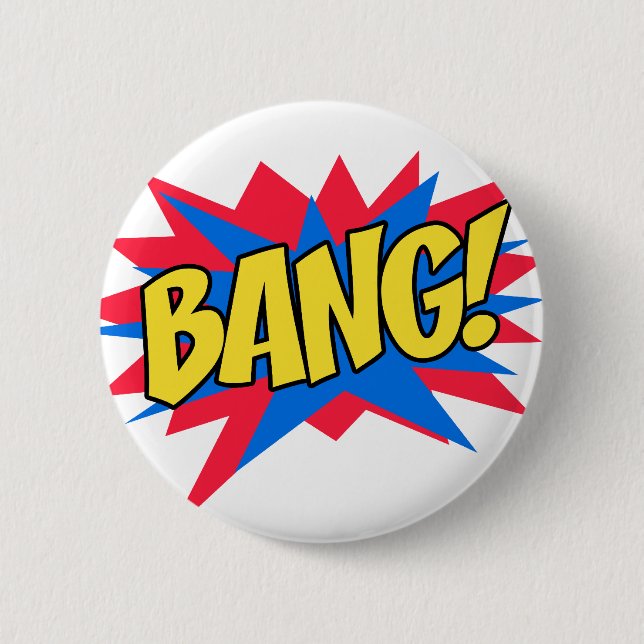 Badge Rond 5 Cm Bande dessinée BANG (Devant)