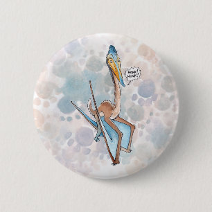 Badge Rond 5 Cm Bande dessinée idiote Quetzalcoatlus Pterosaur