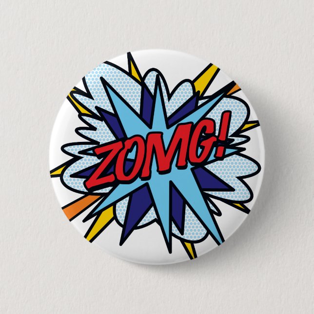 Badge Rond 5 Cm Bande dessinée Pop Art ZOMG (Devant)