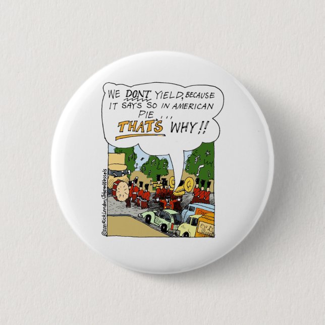 Badge Rond 5 Cm Bande Marching Rendements Drôle Drôle Offbeat Dons (Devant)
