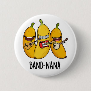 Badge Rond 5 Cm Bande-nana Funny Fruit Banana Pun
