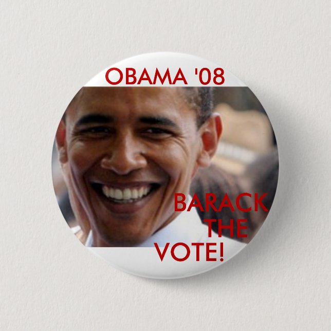 Badge Rond 5 Cm Barack le vote '08 (Devant)