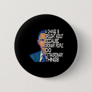 Badge Rond 5 Cm Barack Obama 44ème Président des Etats-Unis Citati