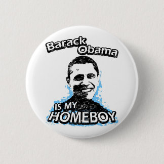 Badge Rond 5 Cm Barack Obama est mon homeboy