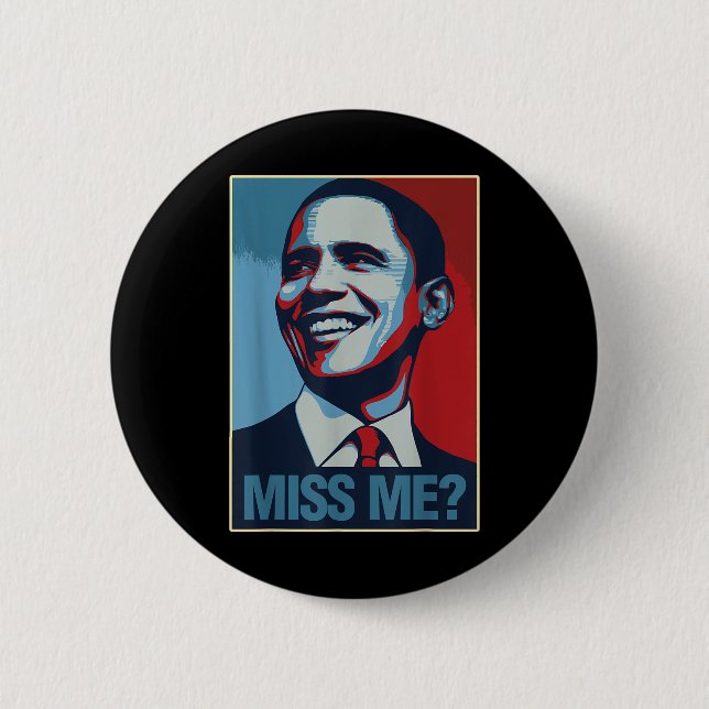 Badge Rond 5 Cm Barack Obama Portrait Miss Me Citation Libéral Dém (Devant)